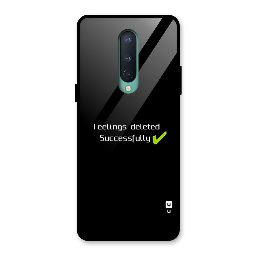 Feelings Deleted Glass Back Case for OnePlus 8