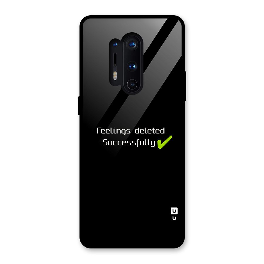 Feelings Deleted Glass Back Case for OnePlus 8 Pro