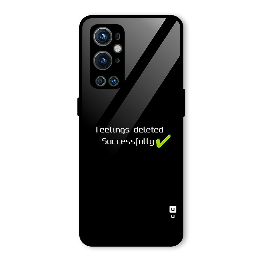 Feelings Deleted Glass Back Case for OnePlus 9 Pro