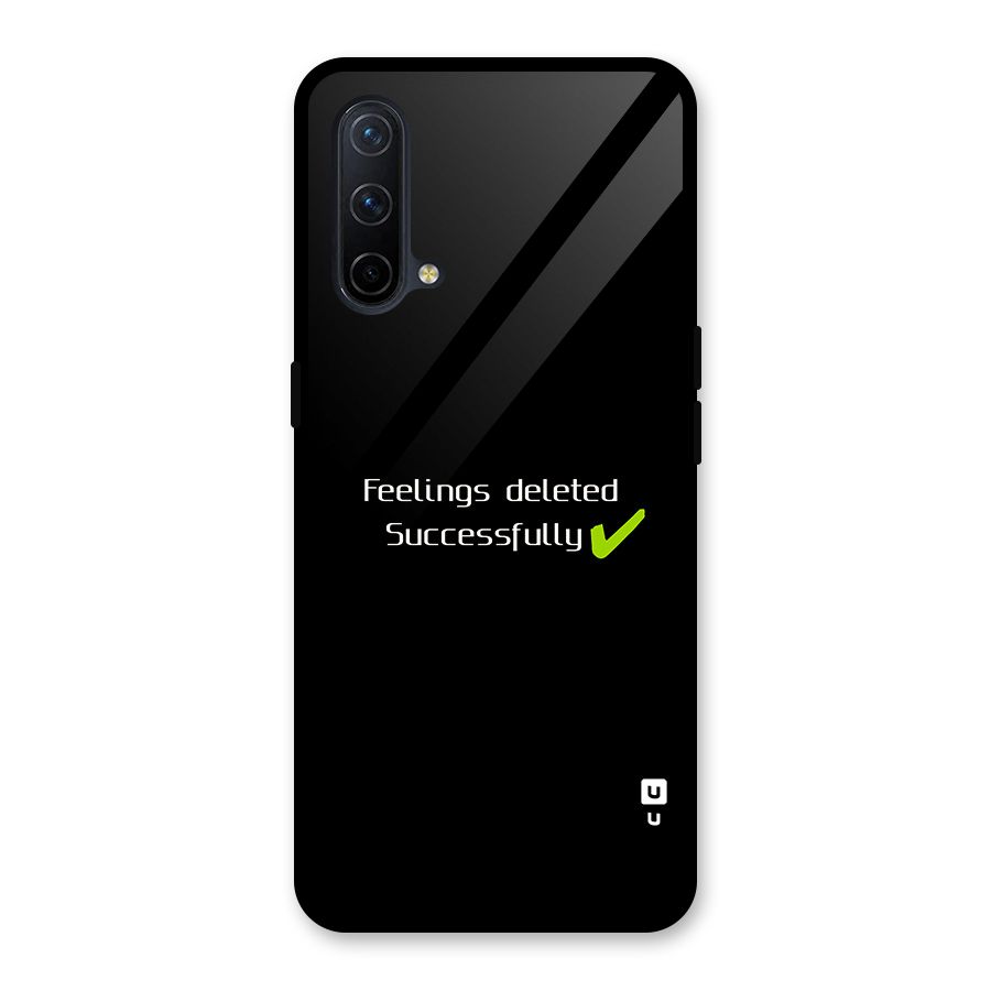 Feelings Deleted Glass Back Case for OnePlus Nord CE 5G
