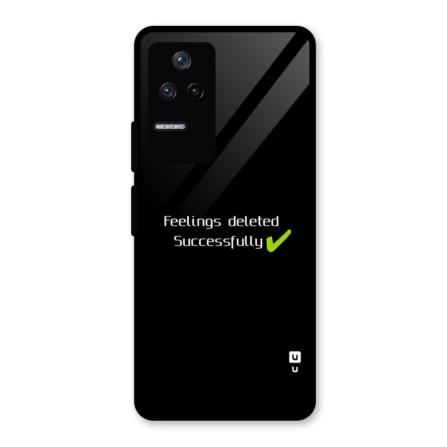 Feelings Deleted Glass Back Case for Poco F4 5G