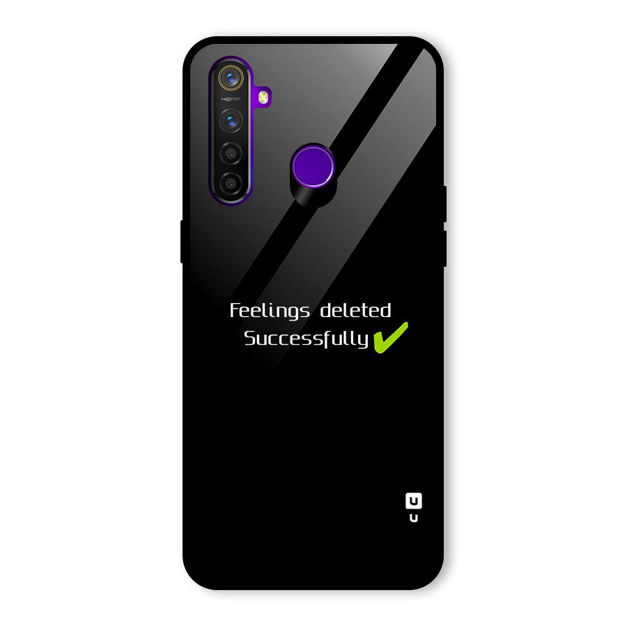 Feelings Deleted Glass Back Case for Realme 5 Pro