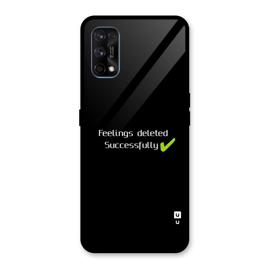 Feelings Deleted Glass Back Case for Realme 7 Pro