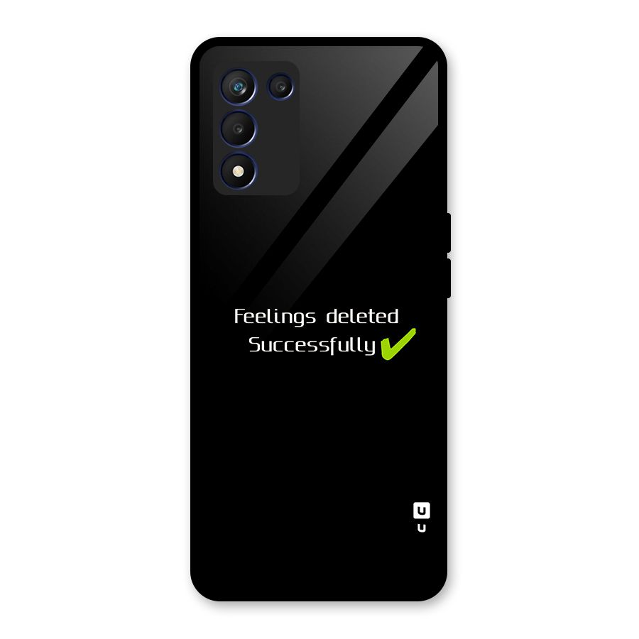 Feelings Deleted Glass Back Case for Realme 9 5G Speed