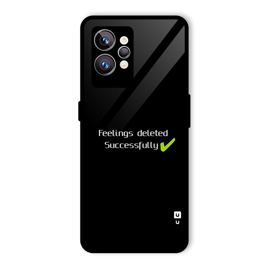 Feelings Deleted Glass Back Case for Realme GT2 Pro