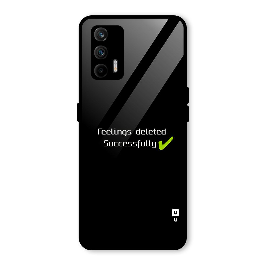 Feelings Deleted Glass Back Case for Realme GT 5G
