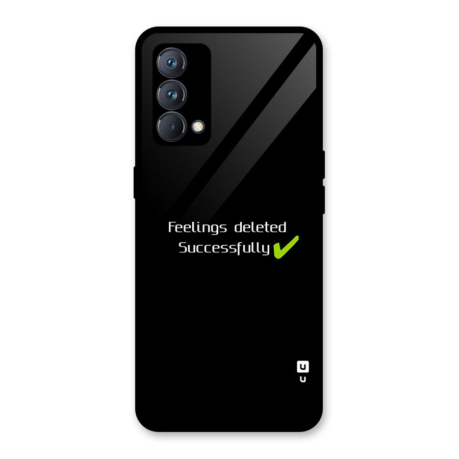 Feelings Deleted Glass Back Case for Realme GT Master Edition