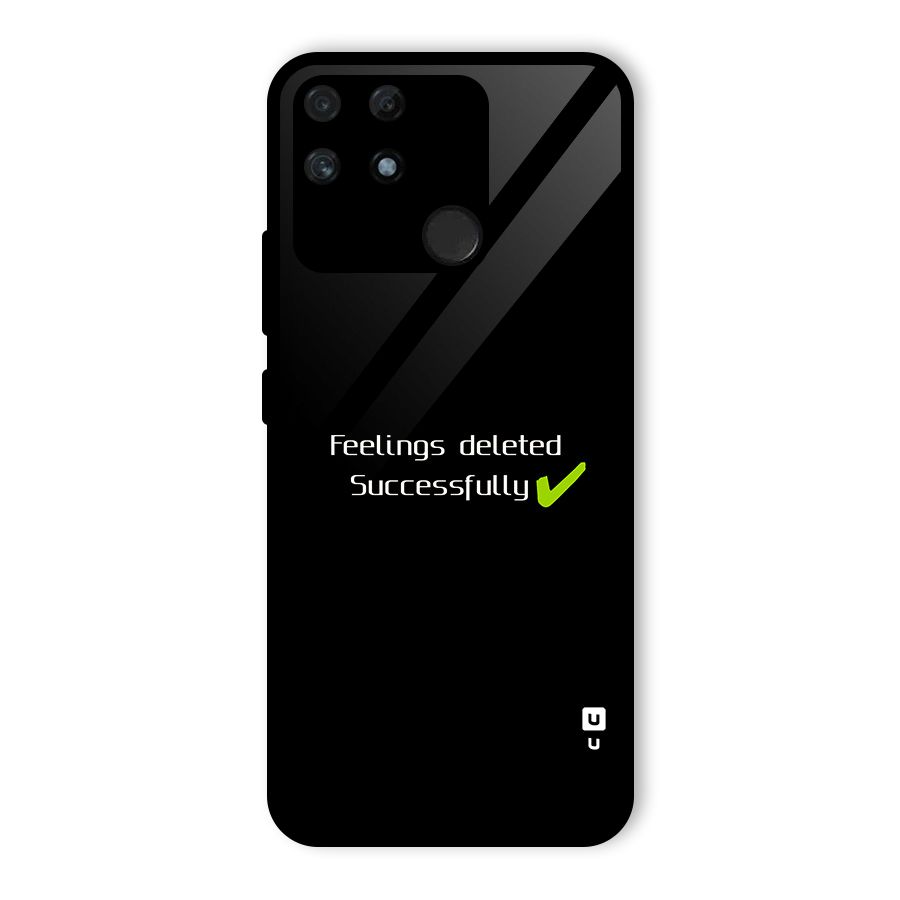 Feelings Deleted Glass Back Case for Realme Narzo 50A
