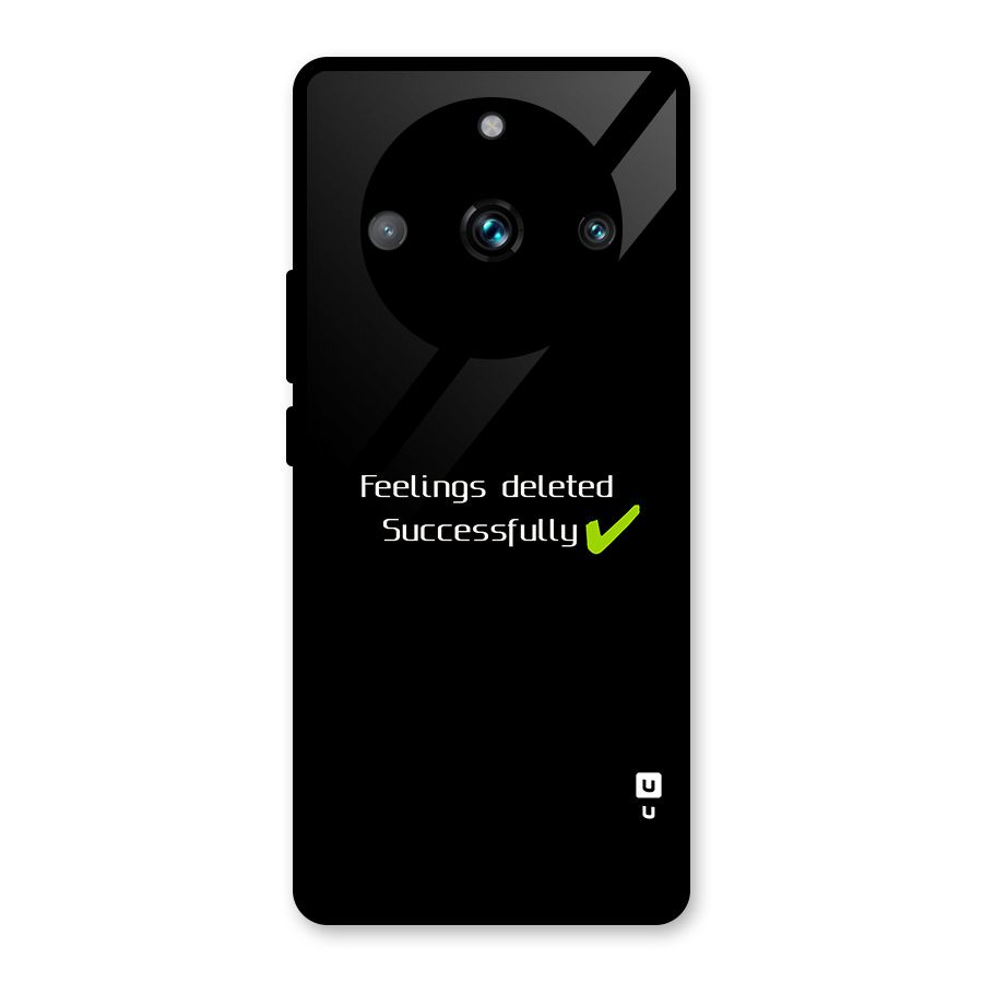 Feelings Deleted Glass Back Case for Realme Narzo 60 Pro