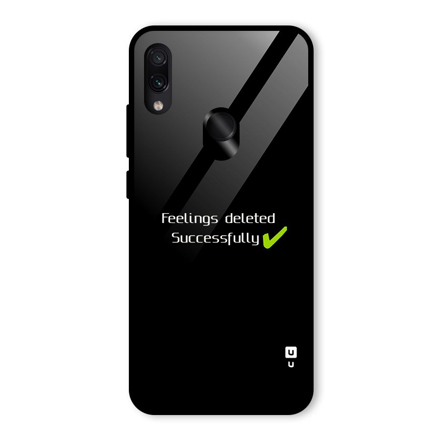 Feelings Deleted Glass Back Case for Redmi Note 7 Pro