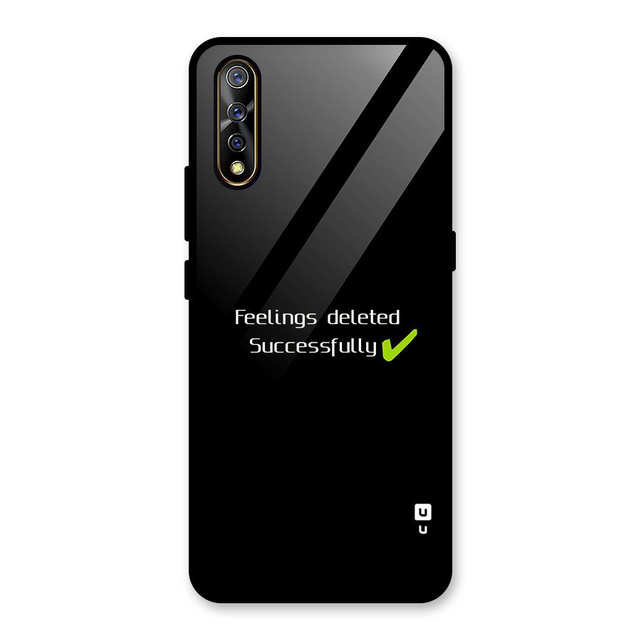 Feelings Deleted Glass Back Case for Vivo S1