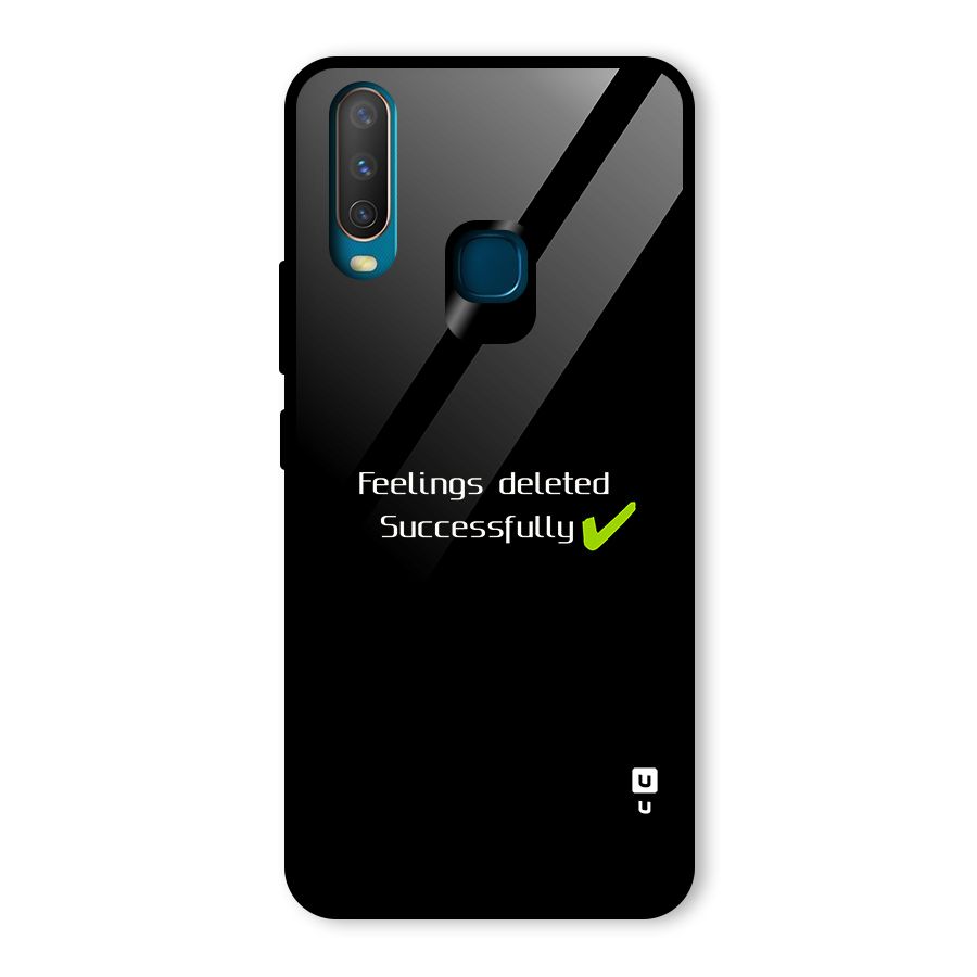 Feelings Deleted Glass Back Case for Vivo U10