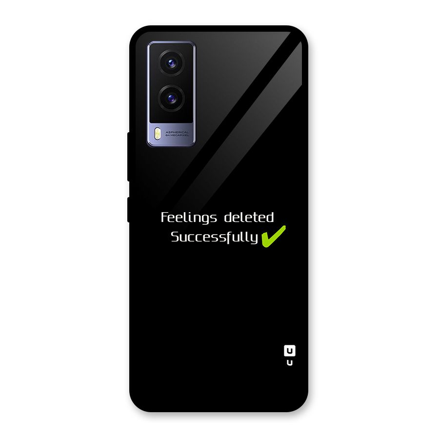 Feelings Deleted Glass Back Case for Vivo V21e 5G
