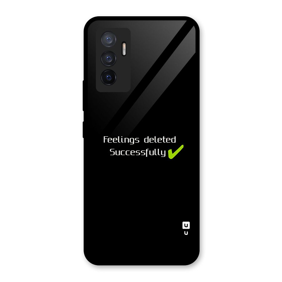 Feelings Deleted Glass Back Case for Vivo V23e