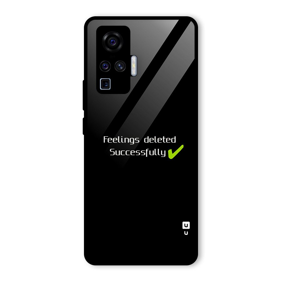 Feelings Deleted Glass Back Case for Vivo X50 Pro