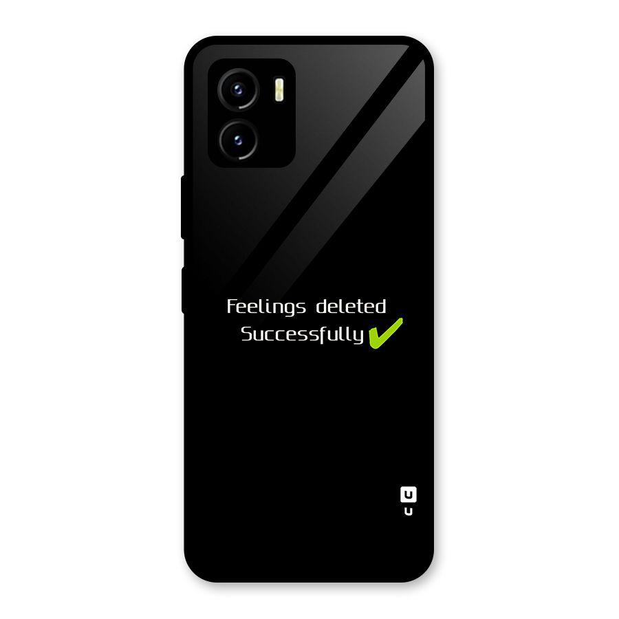 Feelings Deleted Glass Back Case for Vivo Y15s