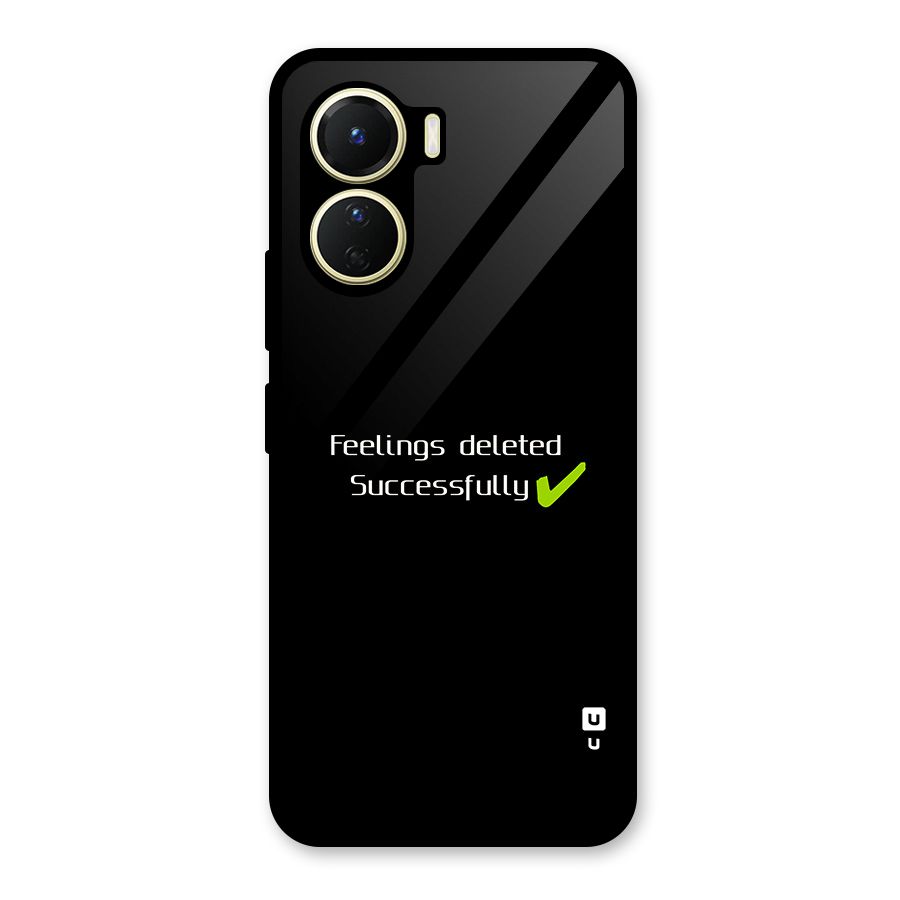 Feelings Deleted Glass Back Case for Vivo Y16