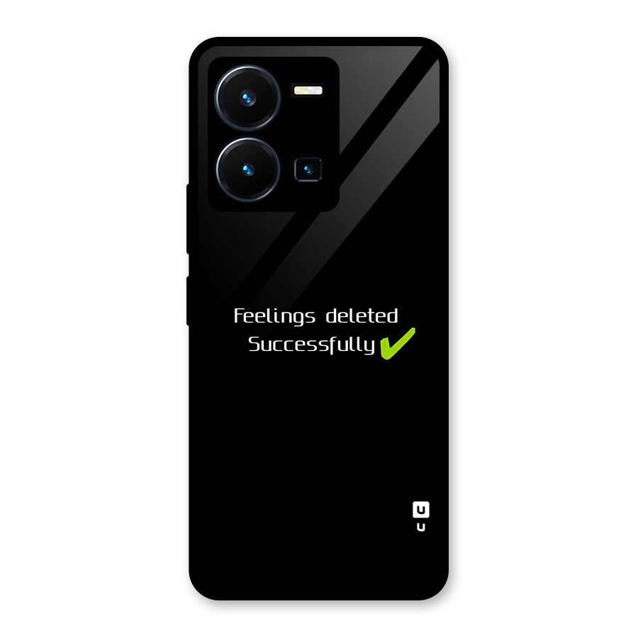 Feelings Deleted Glass Back Case for Vivo Y35