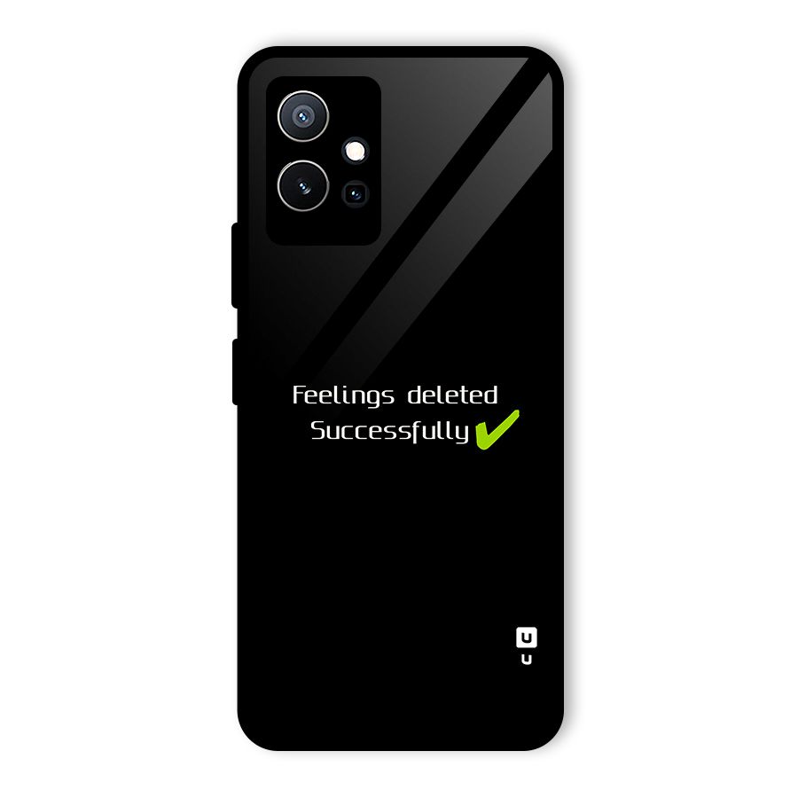 Feelings Deleted Glass Back Case for Vivo Y75 5G