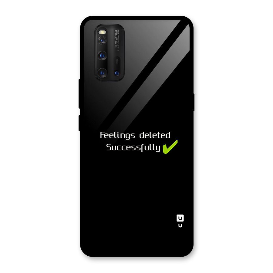 Feelings Deleted Glass Back Case for Vivo iQOO 3