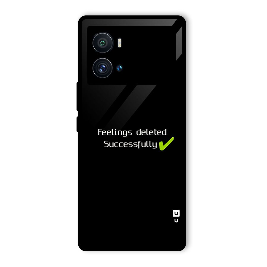 Feelings Deleted Glass Back Case for Vivo iQOO 9 Pro