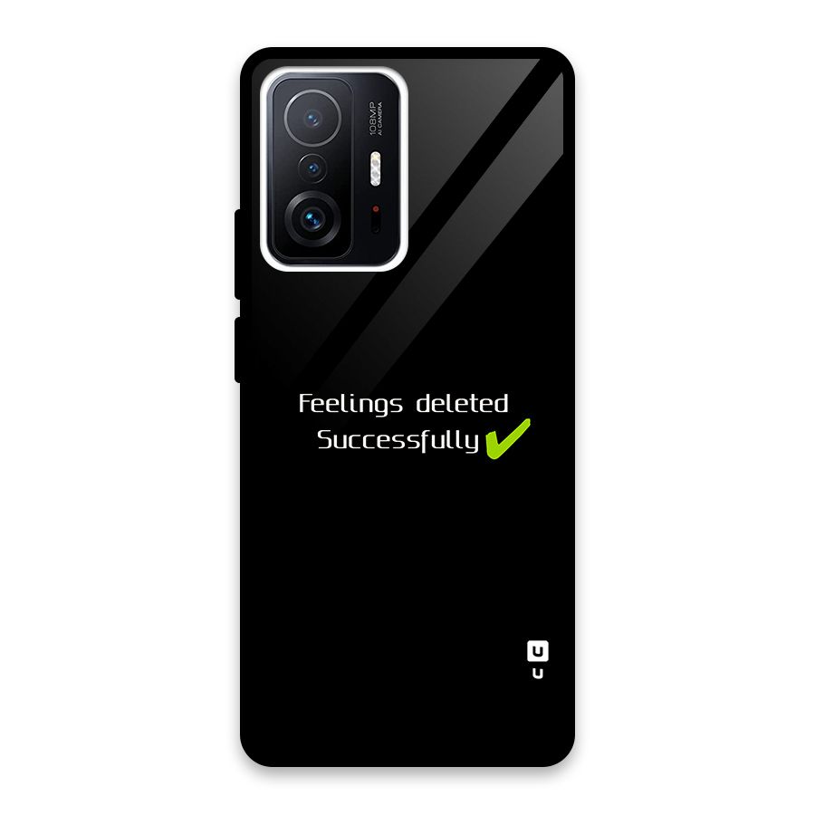 Feelings Deleted Glass Back Case for Xiaomi 11T Pro