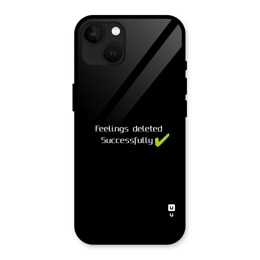 Feelings Deleted Glass Back Case for iPhone 13