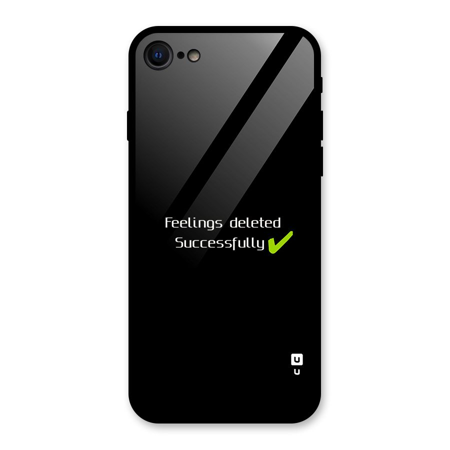 Feelings Deleted Glass Back Case for iPhone 7