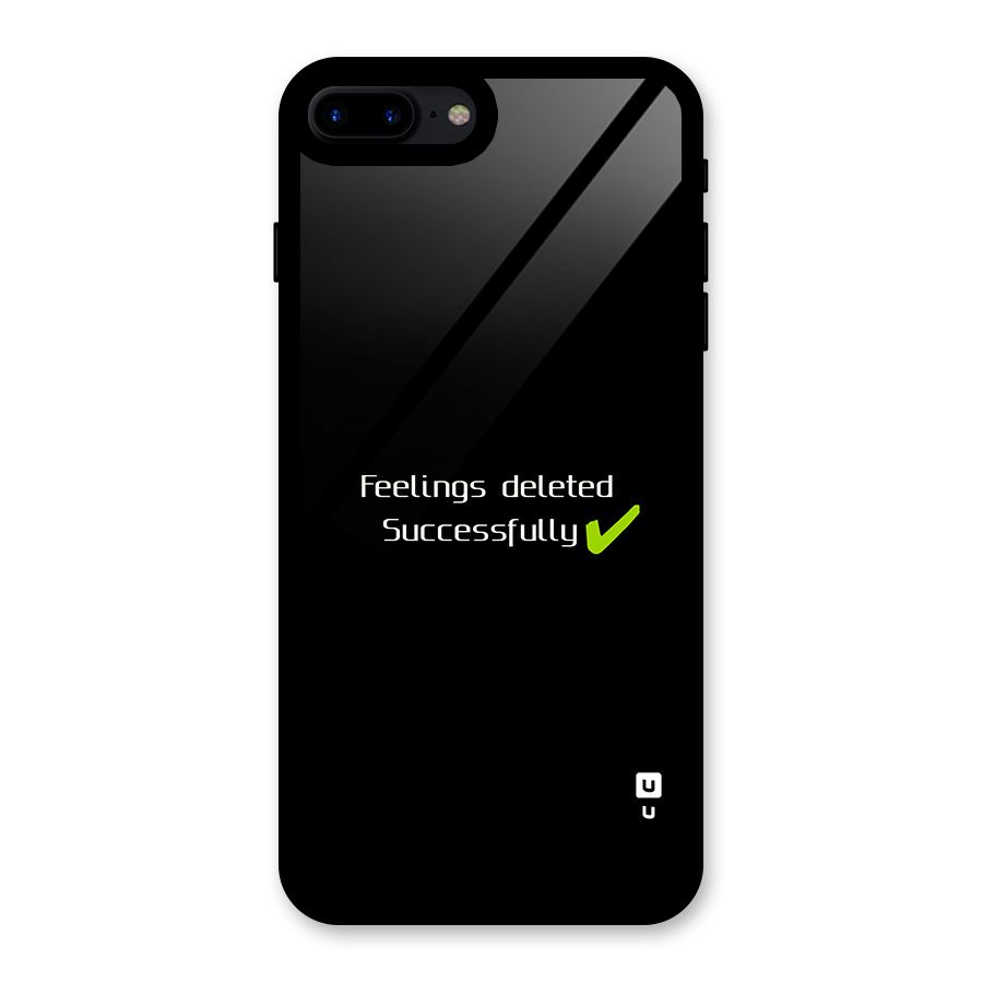 Feelings Deleted Glass Back Case for iPhone 7 Plus