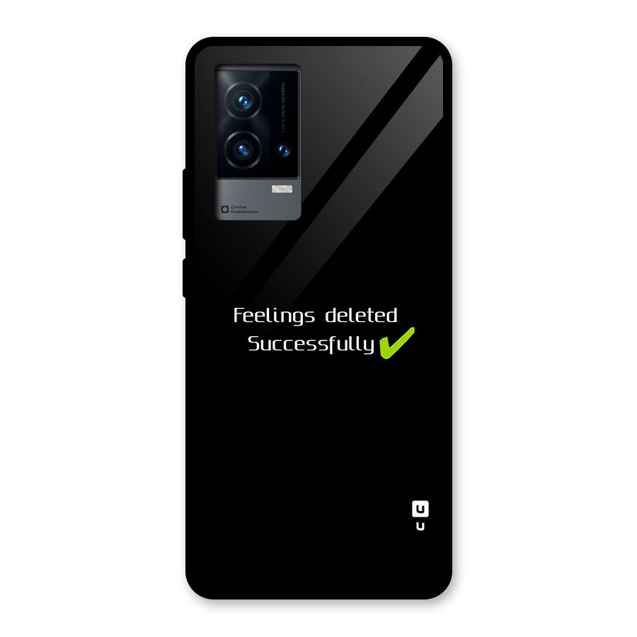 Feelings Deleted Glass Back Case for iQOO 9 5G