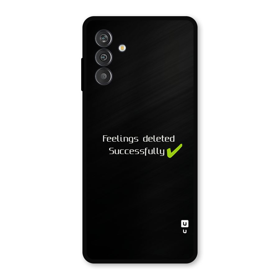 Feelings Deleted Metal Back Case for Galaxy M13