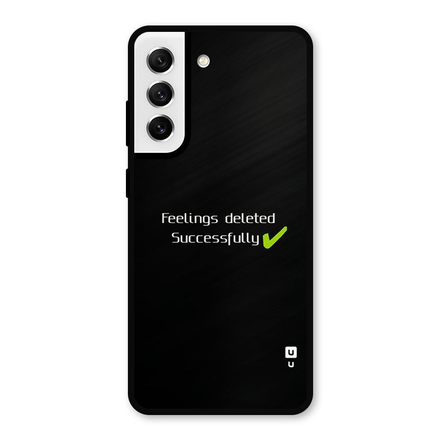 Feelings Deleted Metal Back Case for Galaxy S21 FE 5G