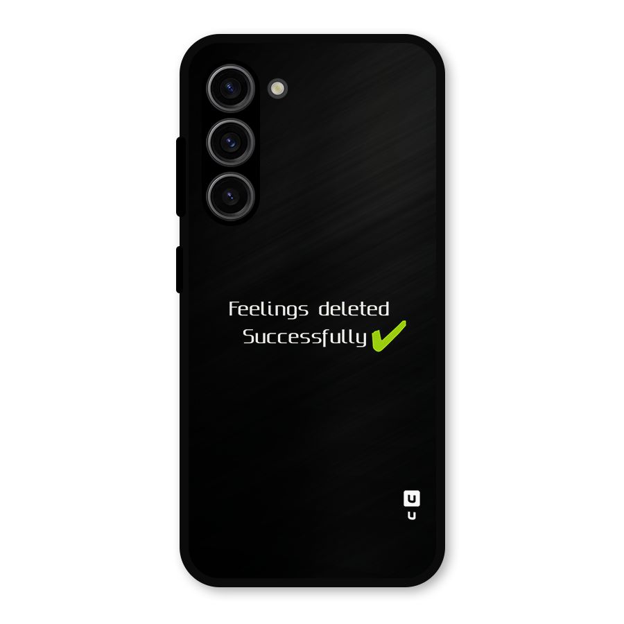 Feelings Deleted Metal Back Case for Galaxy S23
