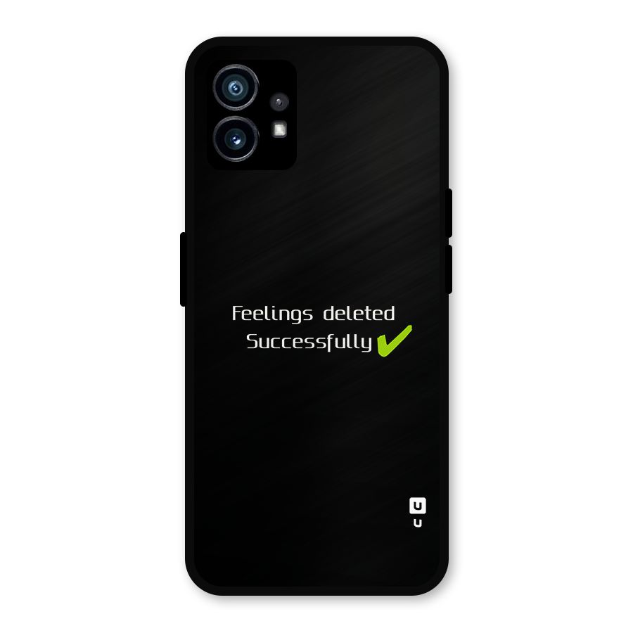 Feelings Deleted Metal Back Case for Nothing Phone 1