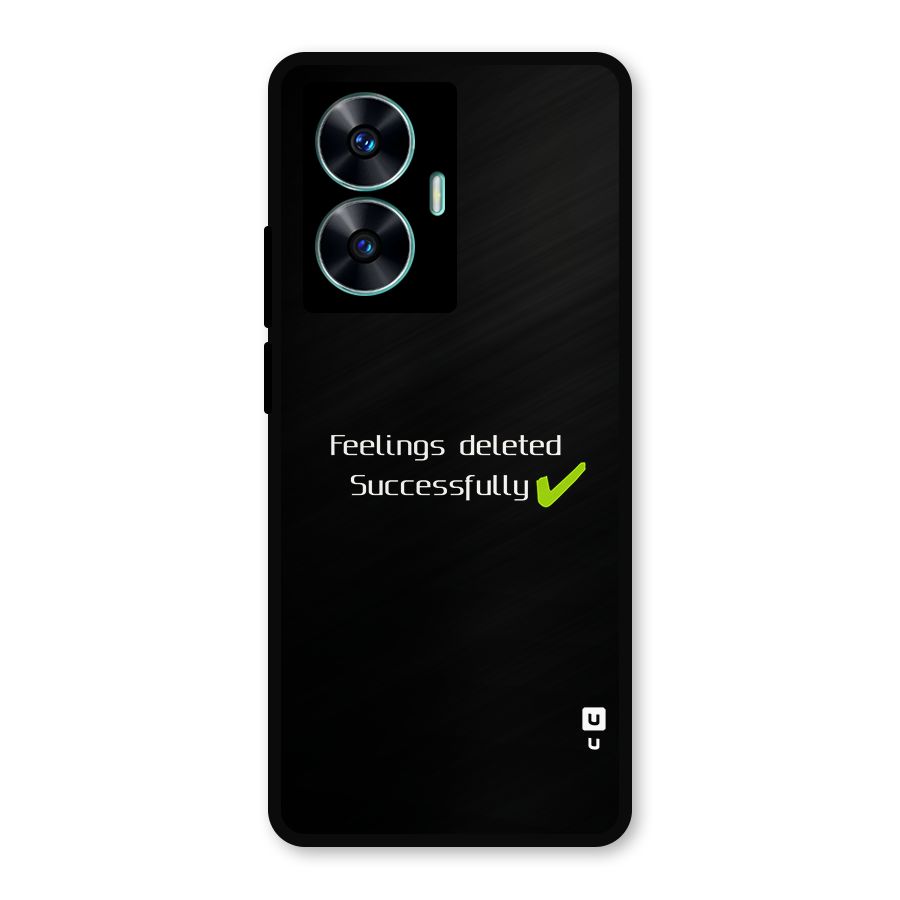 Feelings Deleted Metal Back Case for Realme C55