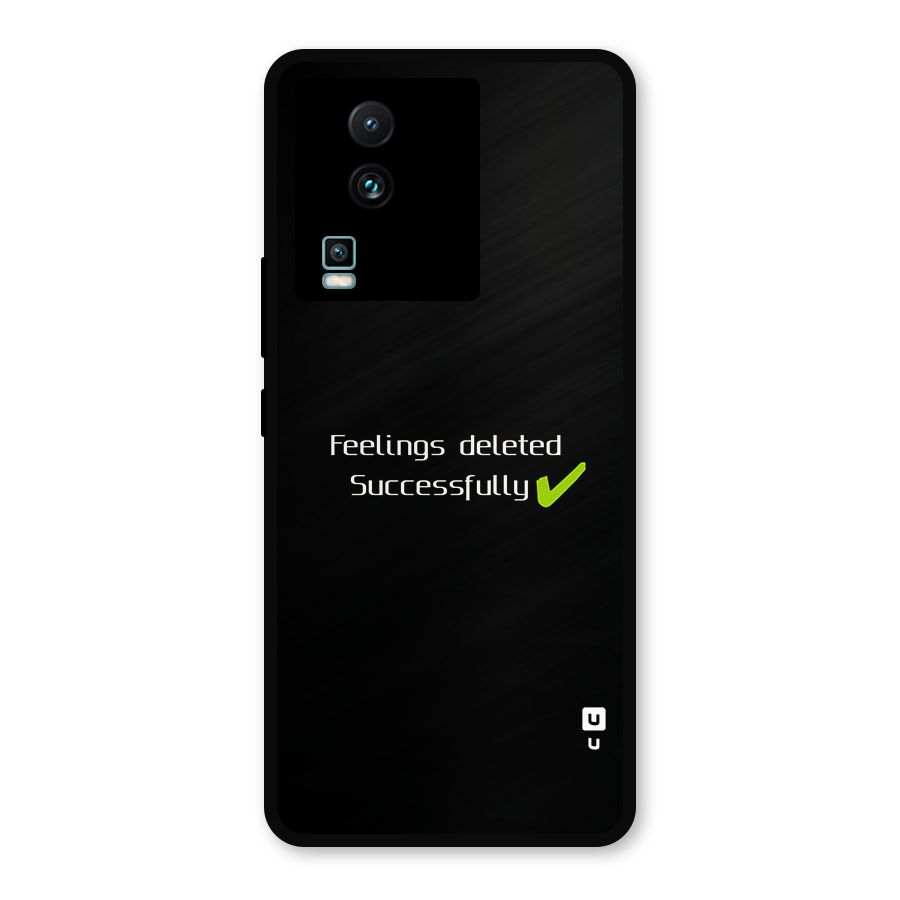 Feelings Deleted Metal Back Case for iQOO Neo 7