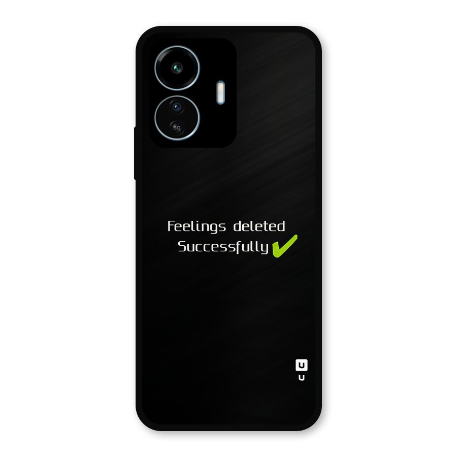 Feelings Deleted Metal Back Case for vivo iQOO Z6 Lite 5G