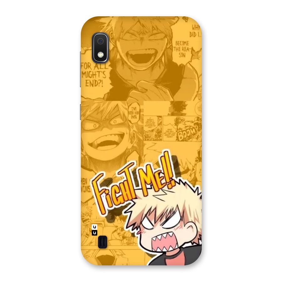 Fight Me Challenge Back Case for Galaxy A10
