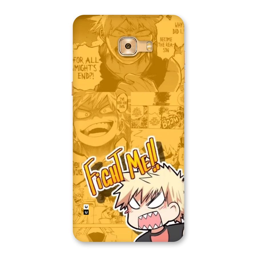 Fight Me Challenge Back Case for Galaxy C9 Pro