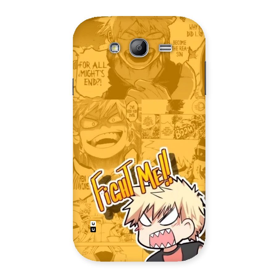Fight Me Challenge Back Case for Galaxy Grand Neo Plus