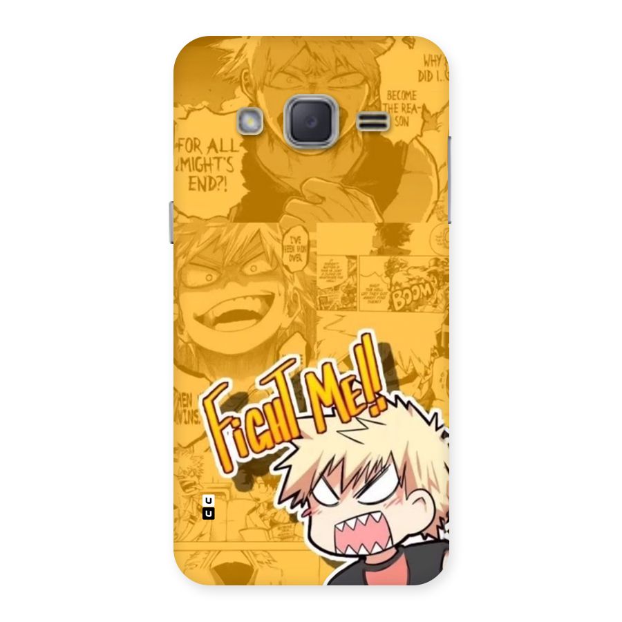 Fight Me Challenge Back Case for Galaxy J2