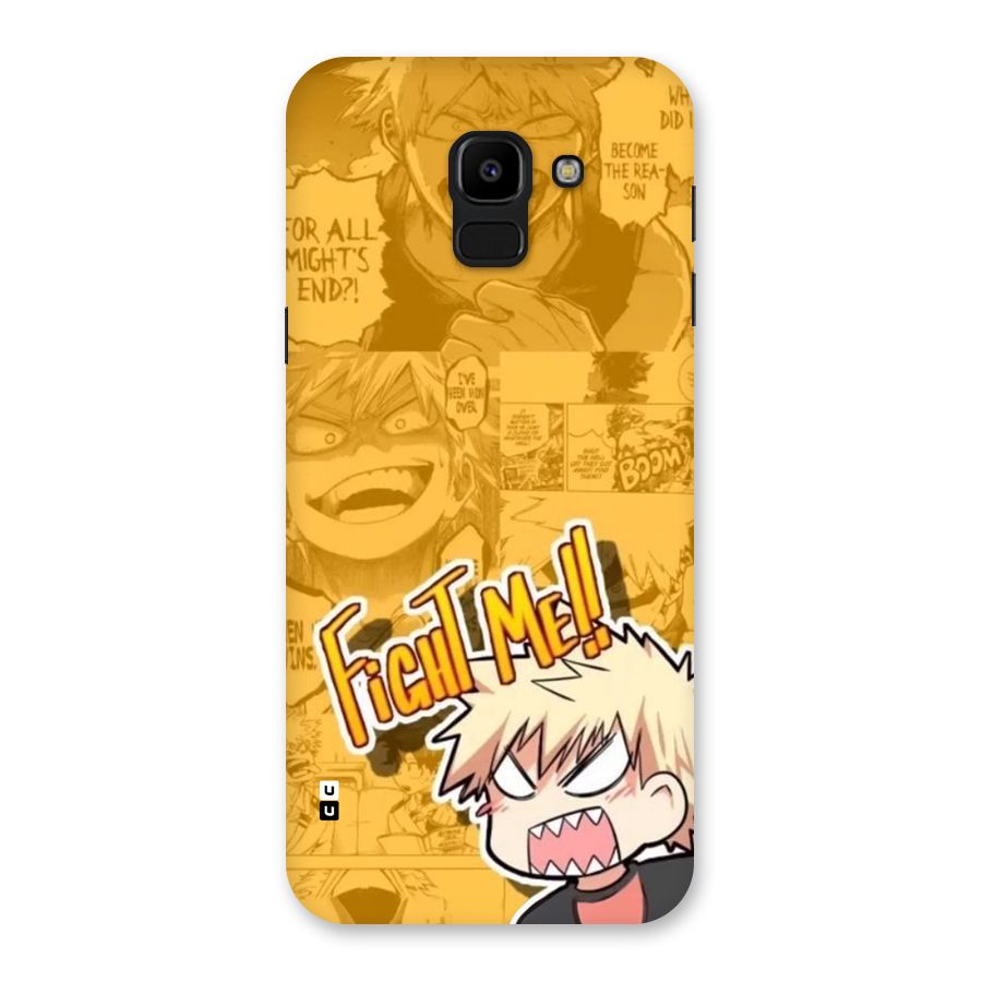 Fight Me Challenge Back Case for Galaxy J6