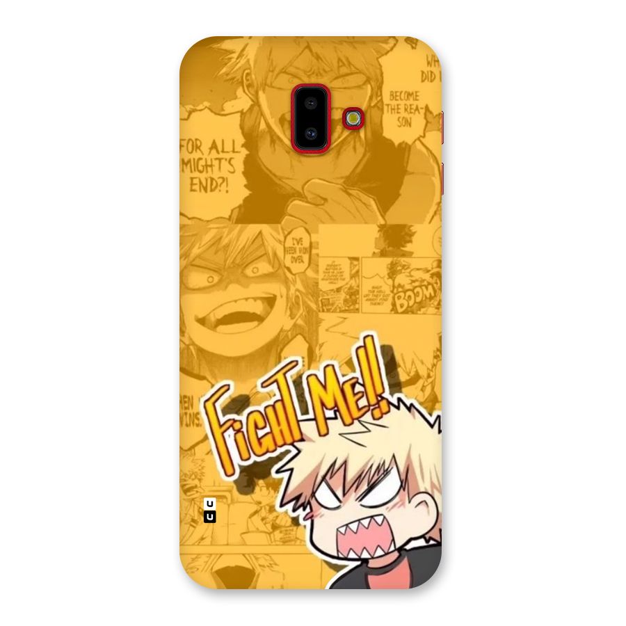 Fight Me Challenge Back Case for Galaxy J6 Plus