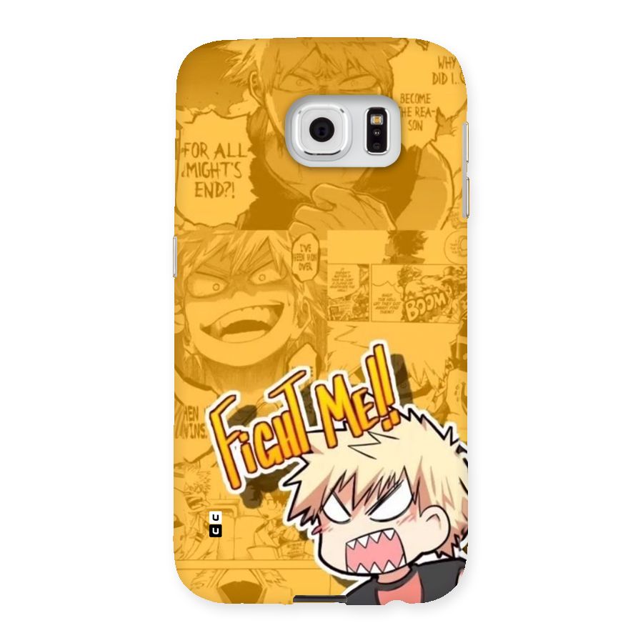 Fight Me Challenge Back Case for Galaxy S6
