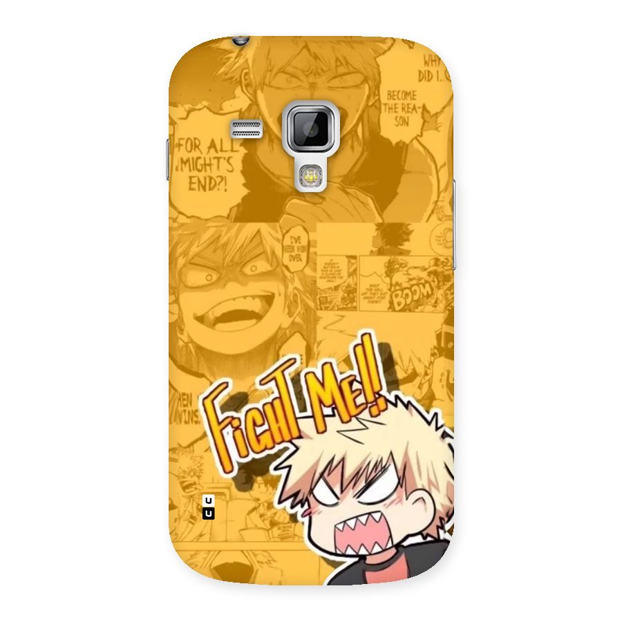 Fight Me Challenge Back Case for Galaxy S Duos