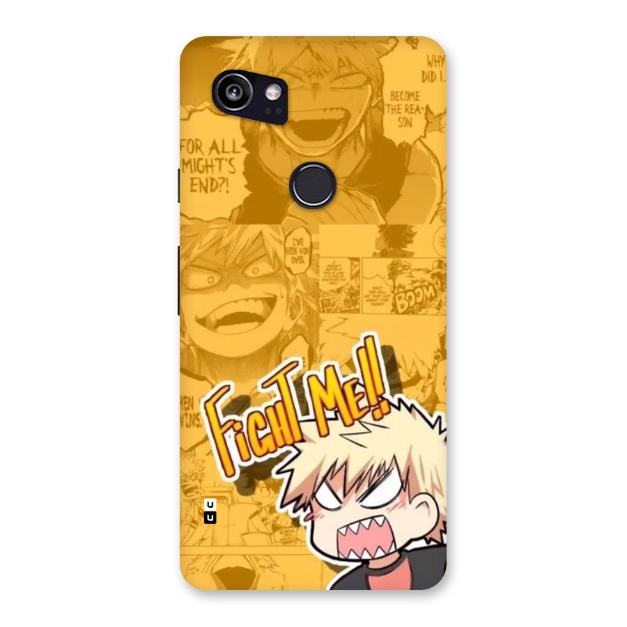 Fight Me Challenge Back Case for Google Pixel 2 XL