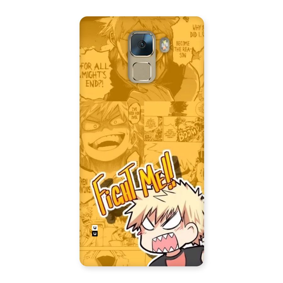 Fight Me Challenge Back Case for Honor 7