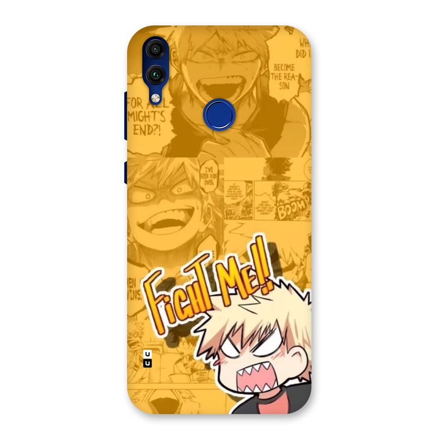 Fight Me Challenge Back Case for Honor 8C
