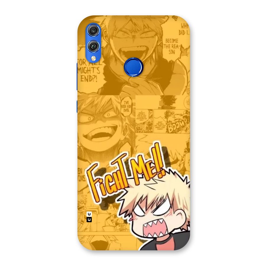 Fight Me Challenge Back Case for Honor 8X