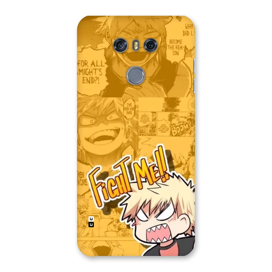 Fight Me Challenge Back Case for LG G6